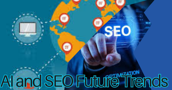 AI and SEO Future Trends